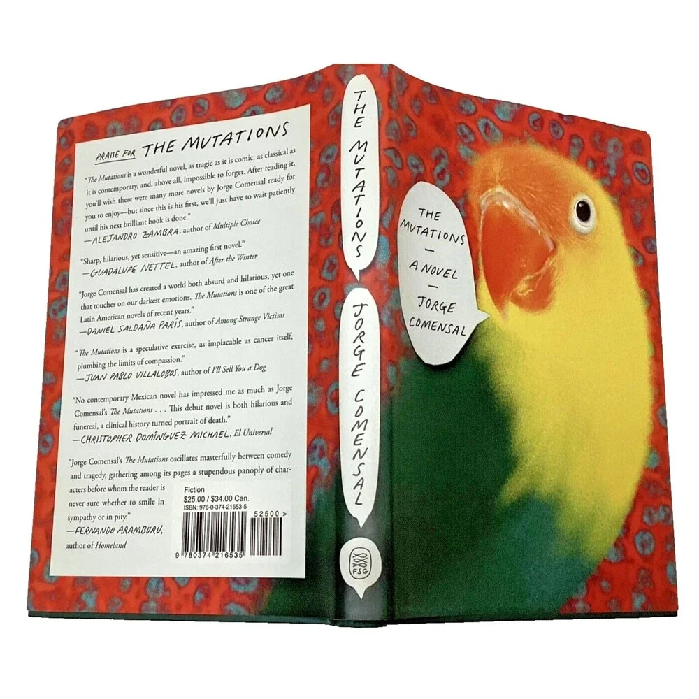 The Mutations: A Novel  by Jorge Comensal Hardcover (2019) Comedy and  Tragedy